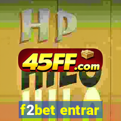 f2bet entrar
